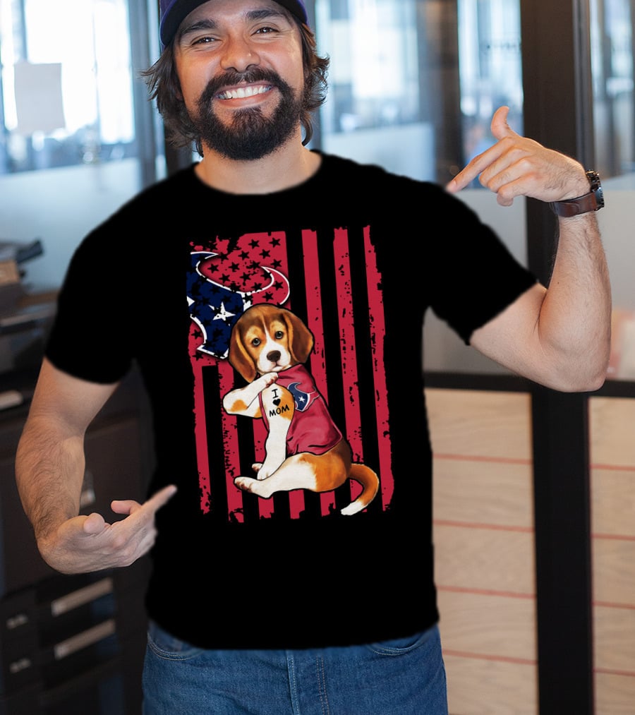 Beagle I Love Mom Houston Texans Stars And Stripes Flag T-Shirt