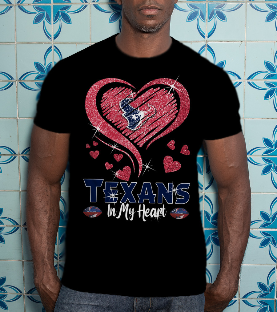 Texans In My Heart Sparkling Hearts T-Shirt