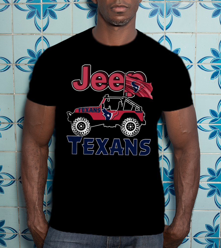 Jeep Houston Texans Logo With Flag And Off-Road T-Shirt