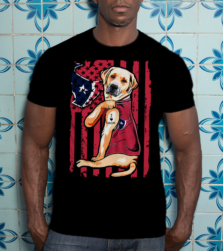Labrador Retriever I Love Mom Houston Texans American Flag T-Shirt