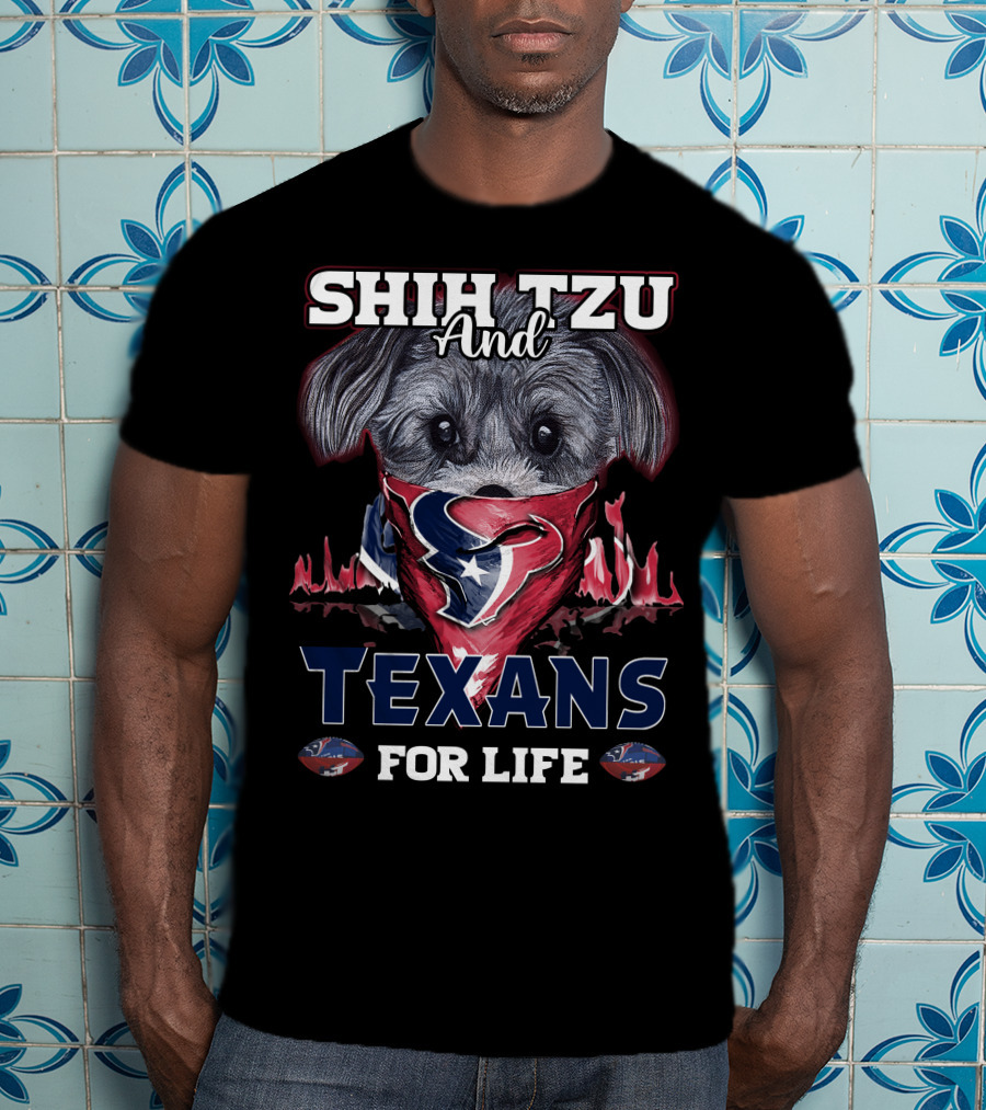 Shih Tzu And Texans For Life T-Shirt
