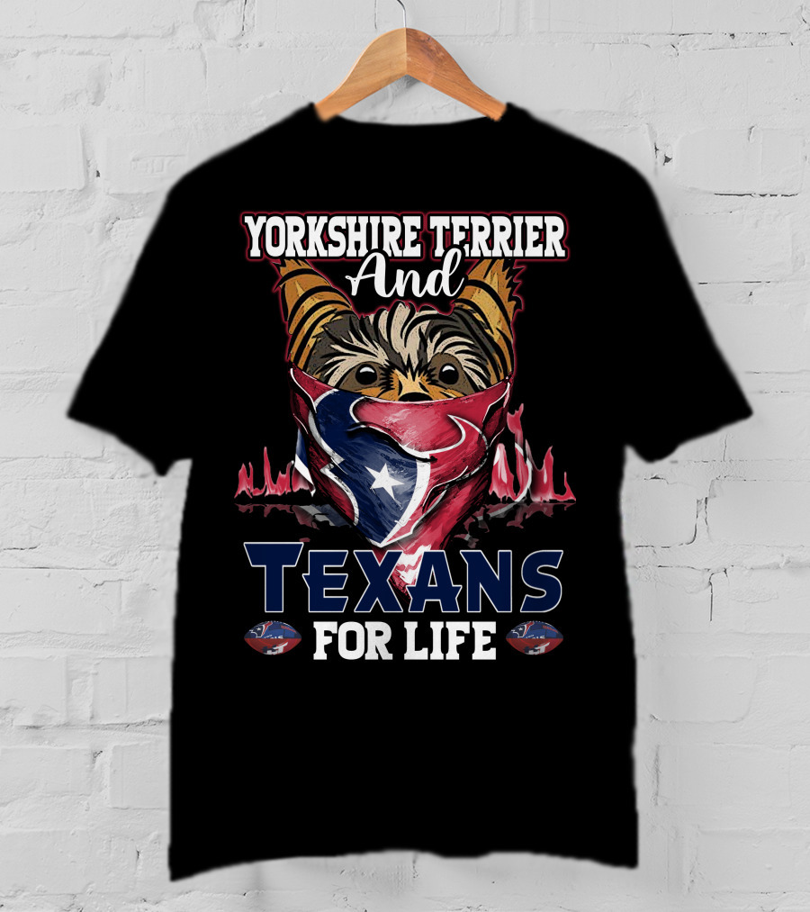 Yorkshire Terrier And Texans For Life T-Shirt