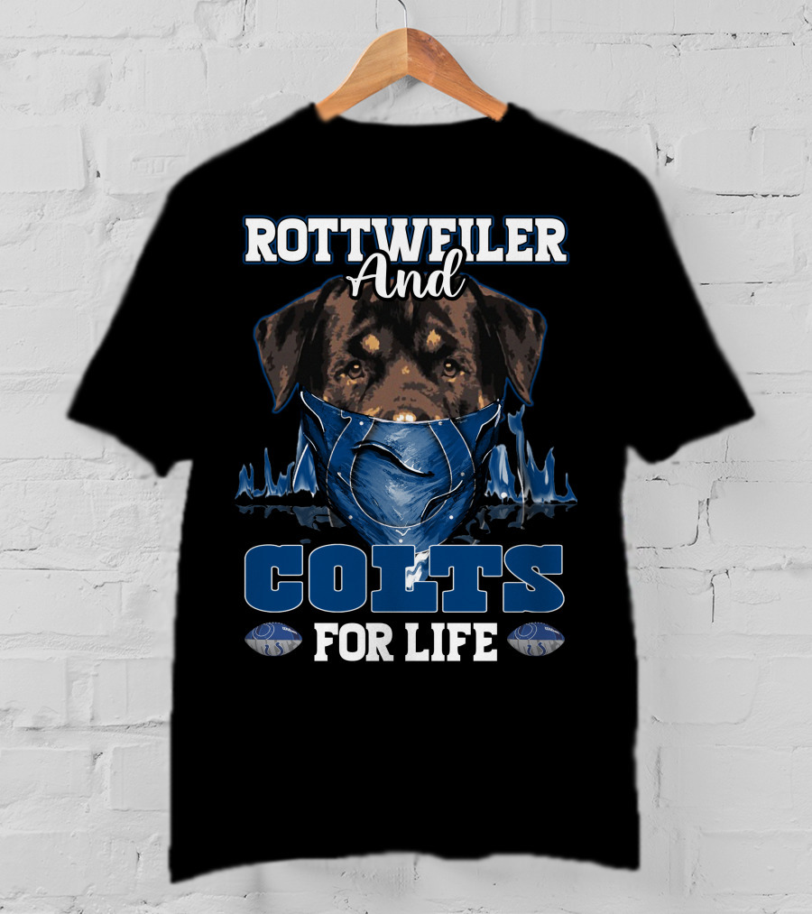 Rottweiler And Colts For Life T-Shirt