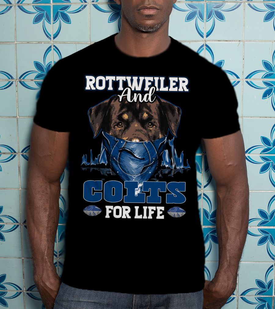 Rottweiler And Colts For Life T-Shirt