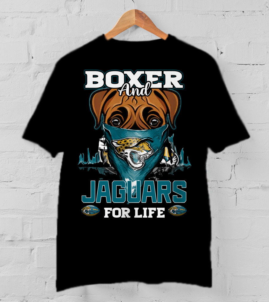 Boxer And Jaguars For Life Jacksonville Jaguars T-Shirt
