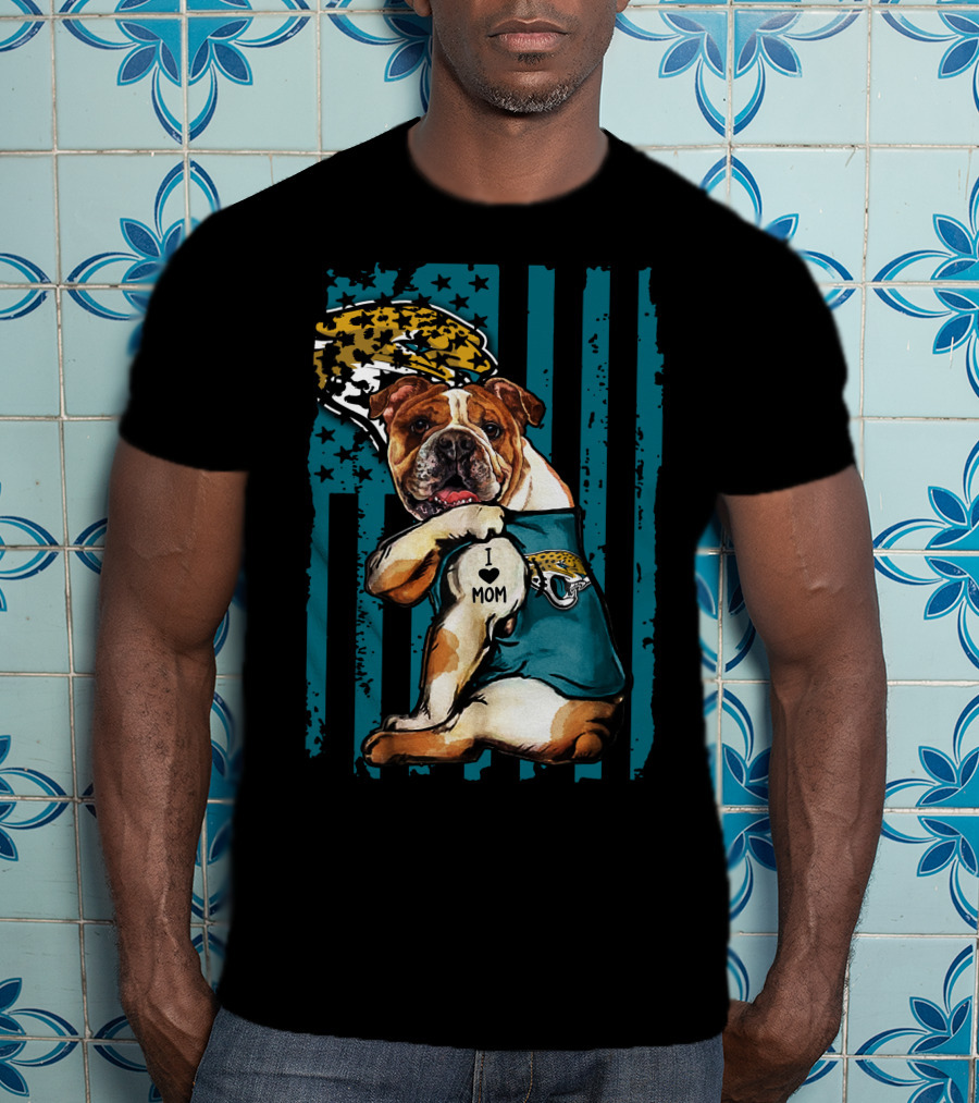 Bulldog I Love Mom Jacksonville Jaguars T-Shirt