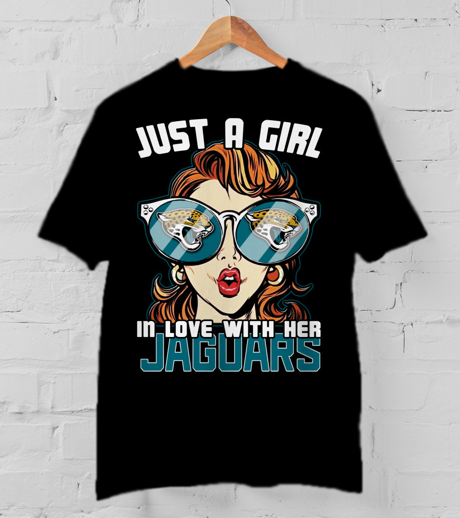 Just A Girl In Love With Her Jacksonville Jaguars T-Shirt