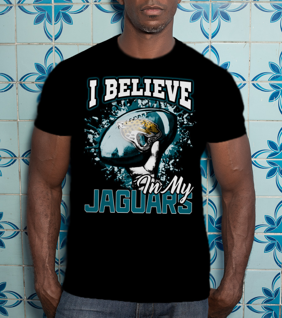I Believe In My Jaguars Jacksonville Football Fan Support T-Shirt