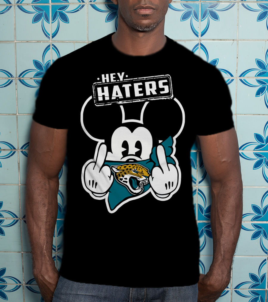Hey Haters Mickey Mouse Jacksonville Jaguars T-Shirt