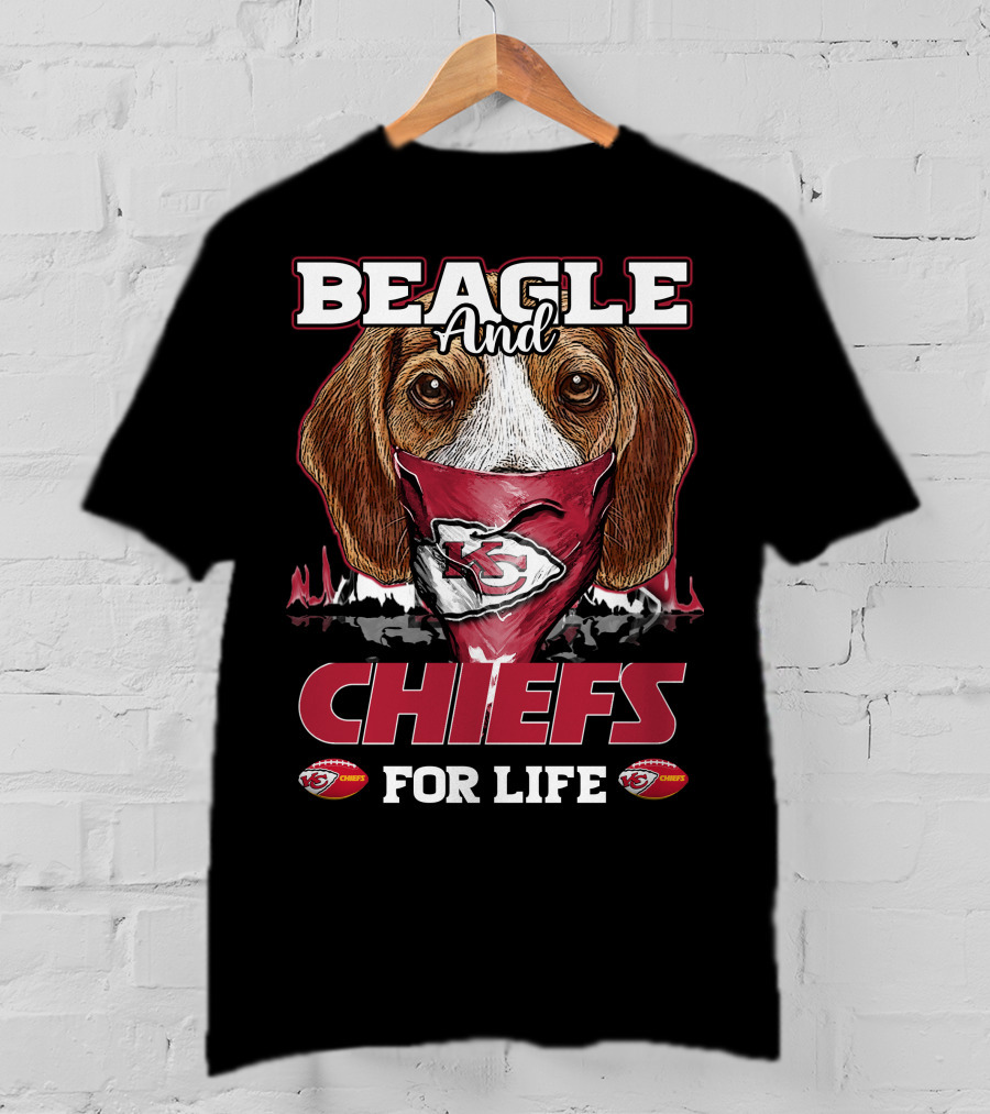 Beagle And Chiefs For Life Kansas City Chiefs T-Shirt