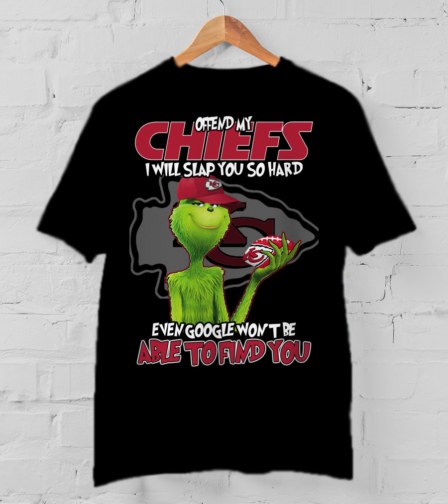 Offend My Chiefs Grinch Kansas City Even Google Won't Be Able To Find You T-Shirt