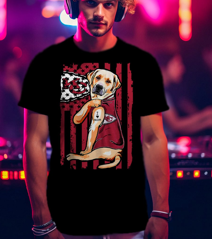 Labrador Retriever I Love Mom Kansas City Chiefs Fan T-Shirt