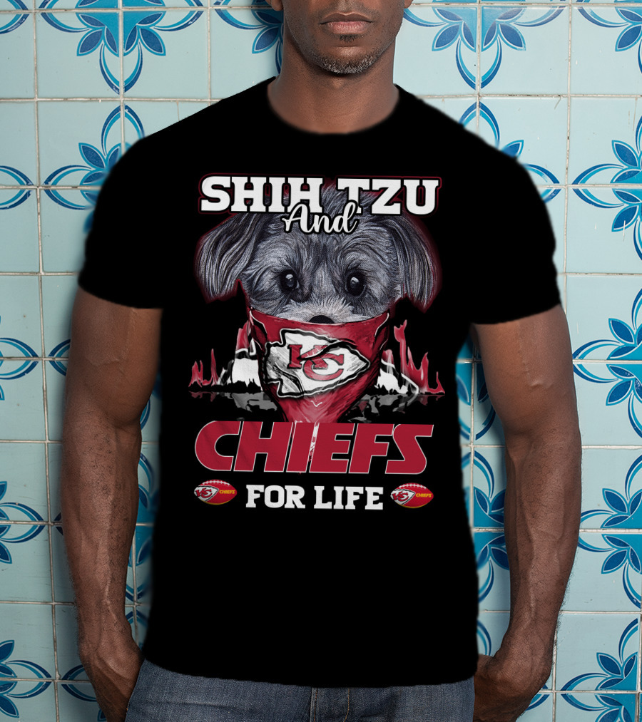 Shih Tzu And Chiefs For Life Kansas City Chiefs T-Shirt