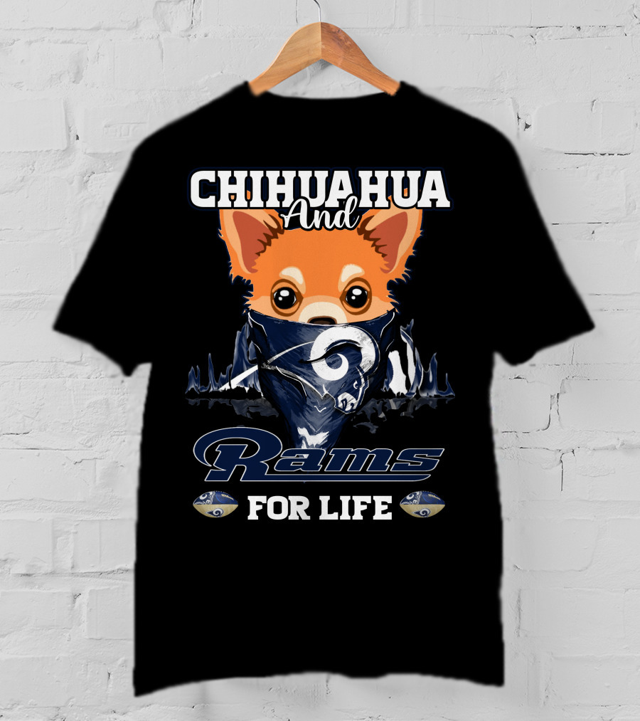 Chihuahua And Rams For Life T-Shirt