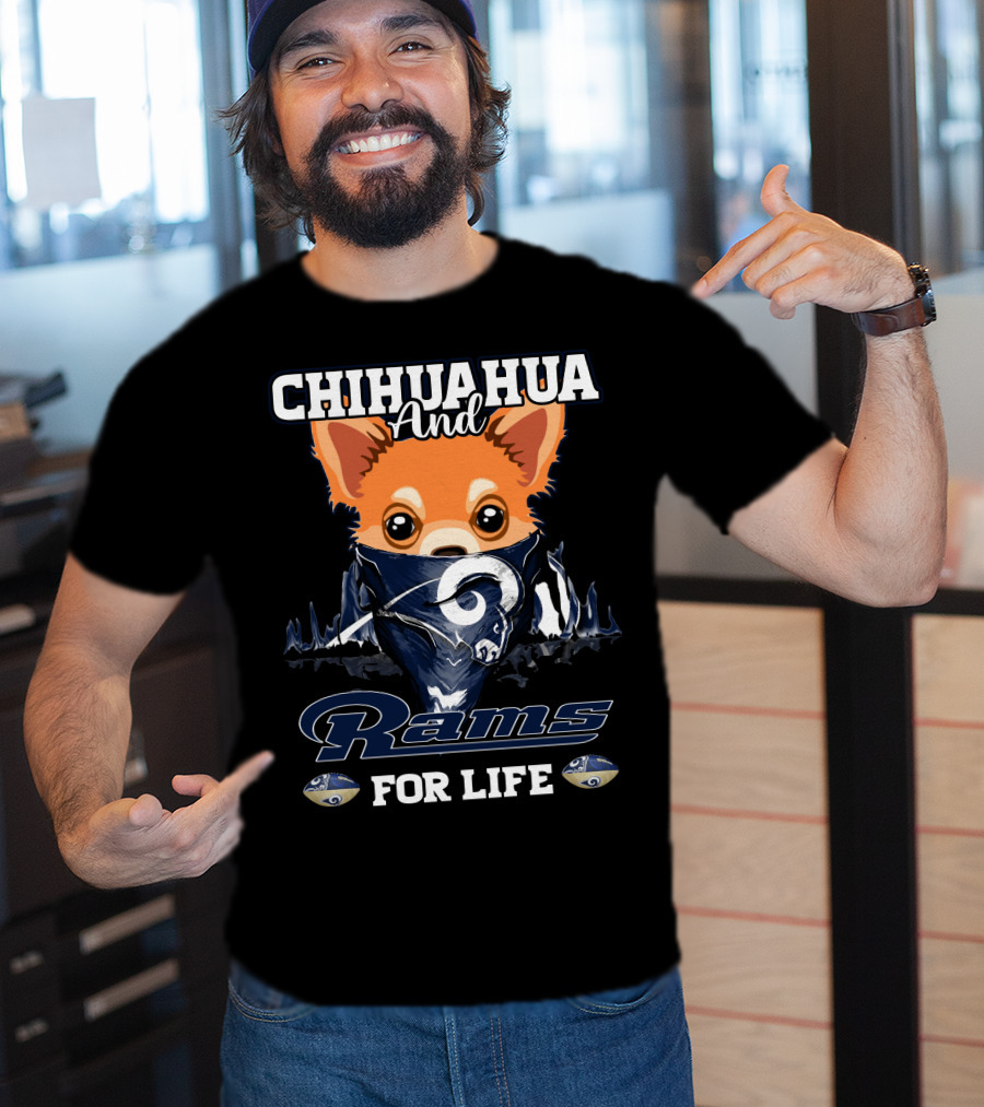 Chihuahua And Rams For Life T-Shirt