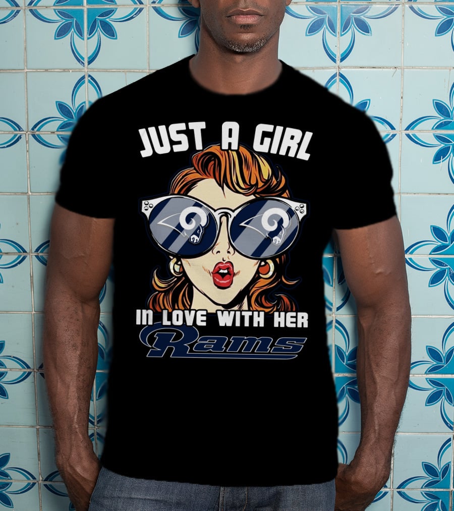 Just A Girl In Love With Her Los Angeles Rams T-Shirt