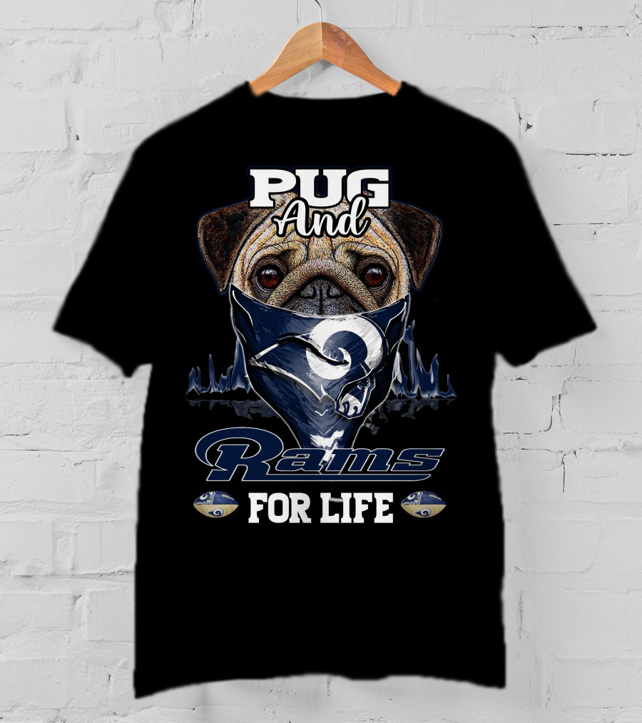 Pug And Rams For Life T-Shirt