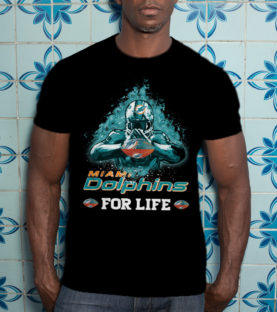 Miami Dolphins For Life Football T-Shirt