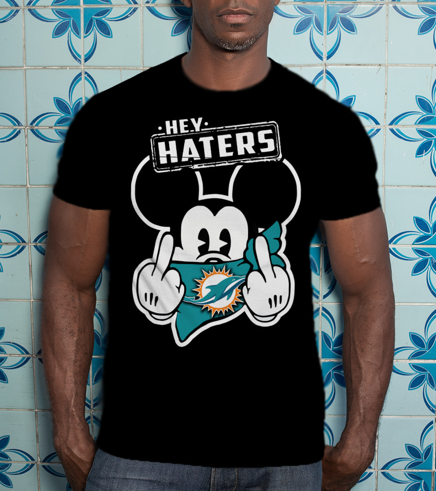 HEY HATERS Mick Miami Dolphins T-Shirt