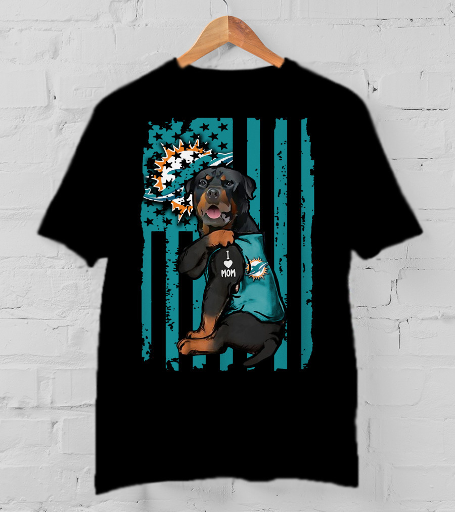 Rottweiler I Love Mom Miami Dolphins Fan Flag T-Shirt