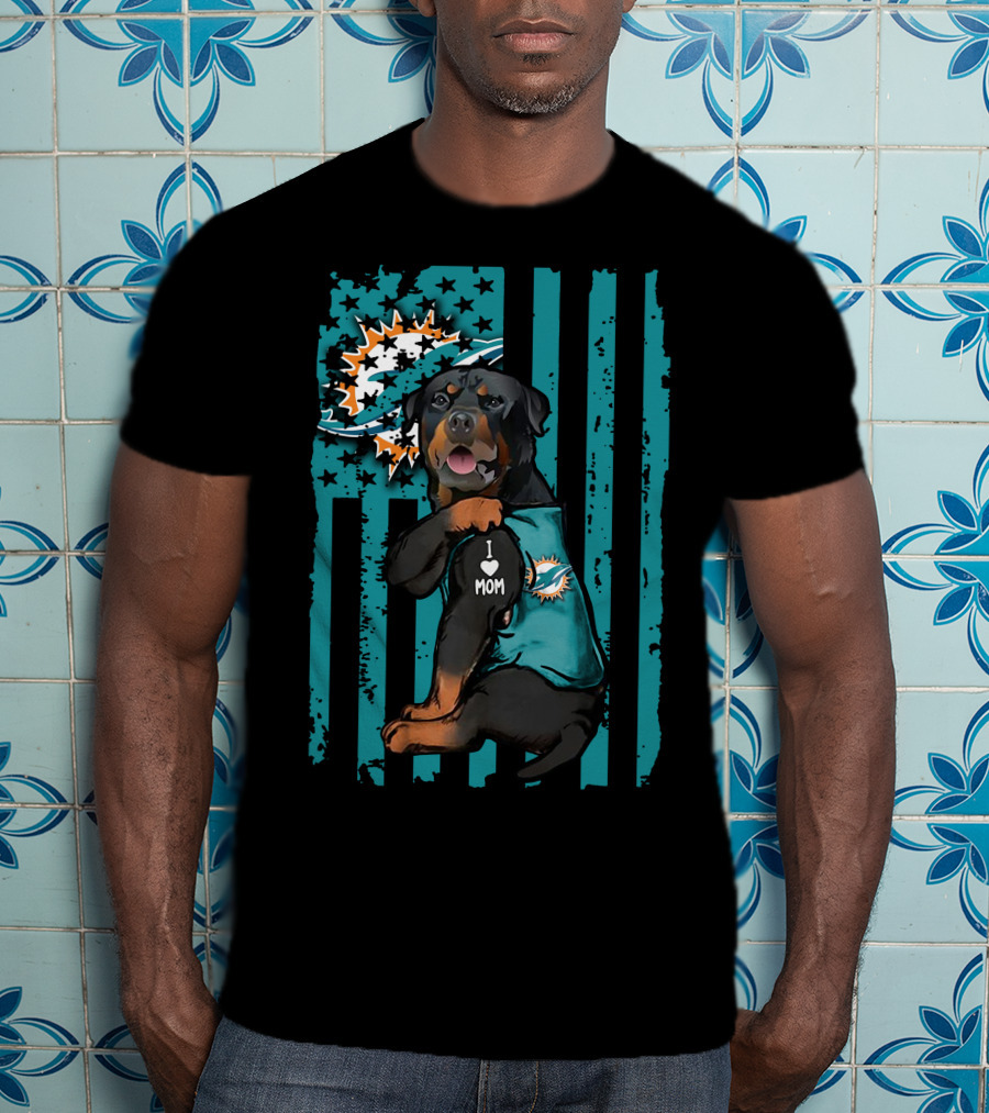 Rottweiler I Love Mom Miami Dolphins Fan Flag T-Shirt