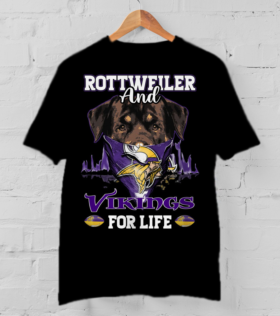 Rottweiler And Vikings For Life T-Shirt