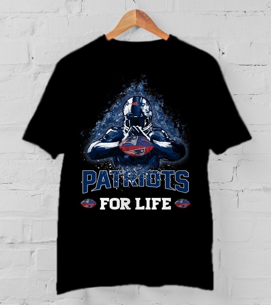 Patriots For Life New England Football Fan T-Shirt