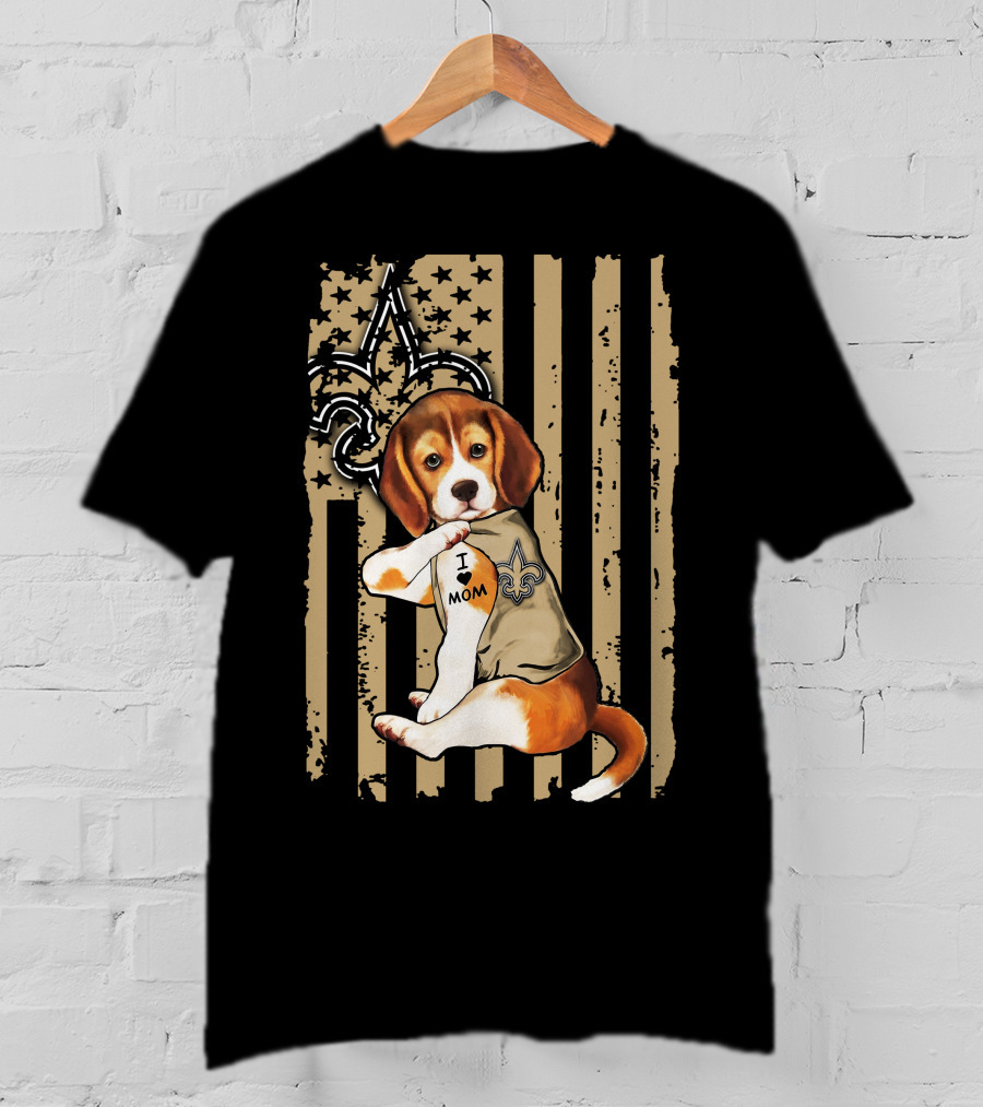 Beagle I Love Mom New Orleans Saints Fleur-de-Lis American Flag T-Shirt