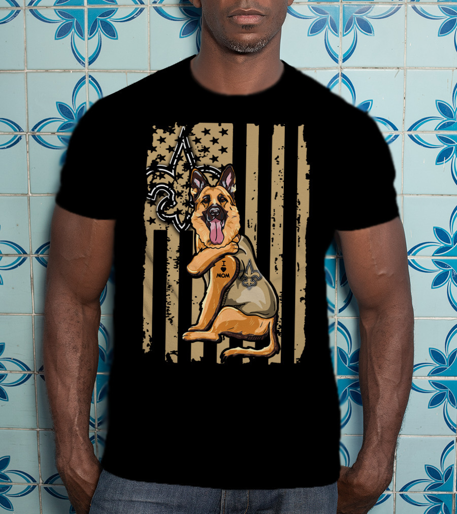 German Shepherd I Love Mom New Orleans Saints Fleur-de-Lis American Flag T-Shirt