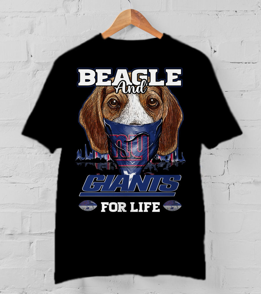Beagle And Giants For Life T-Shirt