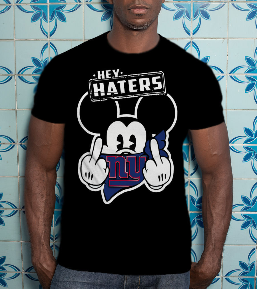 Hey Haters Mick V2 New York Giants T-Shirt