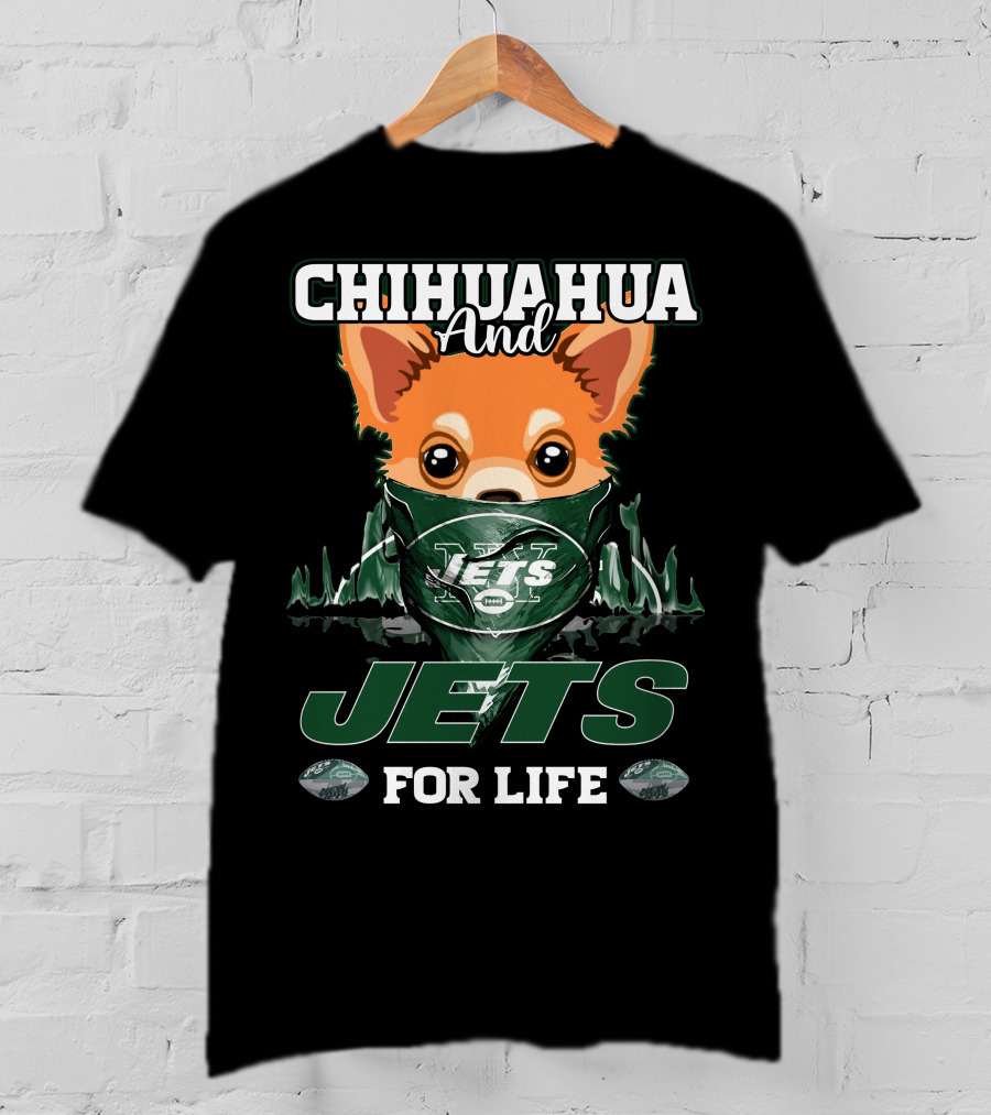Chihuahua And Jets For Life New York T-Shirt
