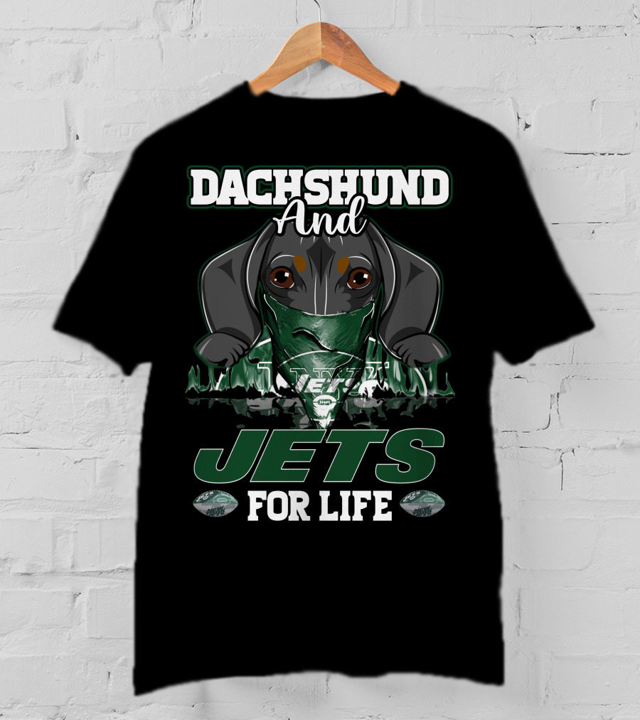 Dachshund And Jets For Life New York Jets T-Shirt
