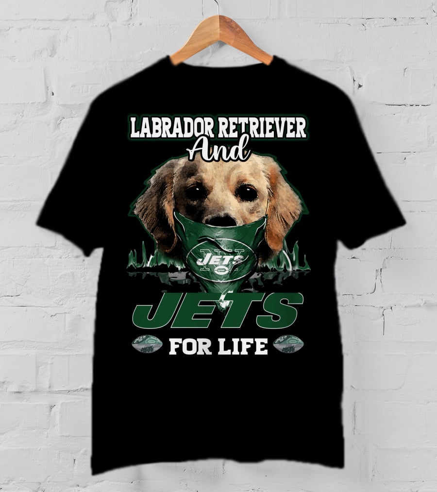 Labrador Retriever And Jets For Life T-Shirt