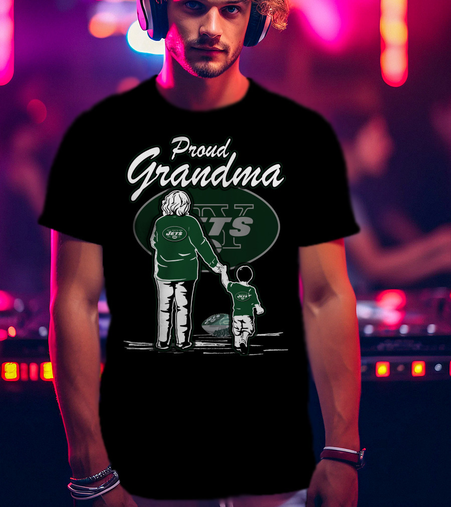 Proud Grandma New York Jets Family Loyalty Football Fan T-Shirt