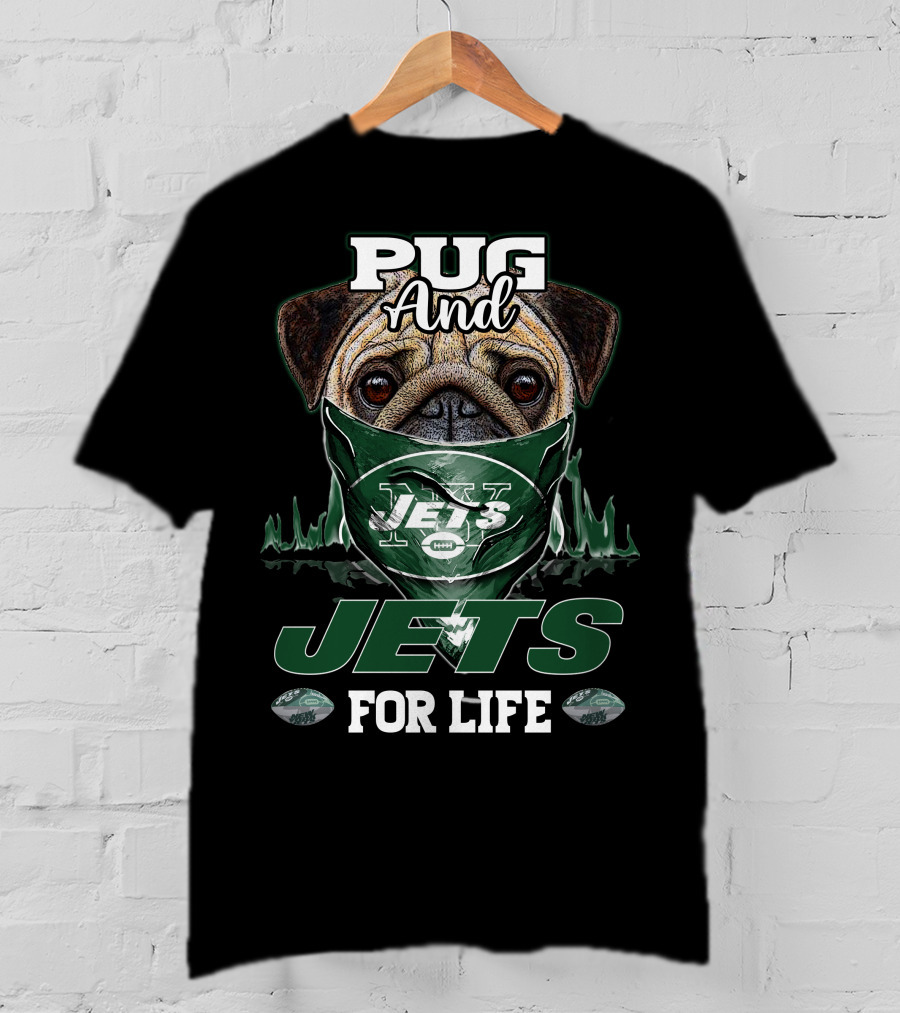 Pug And Jets For Life T-Shirt