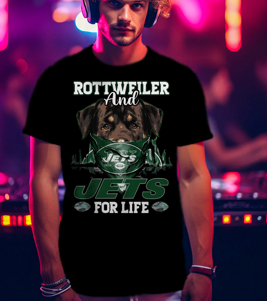 Rottweiler And Jets For Life New York Jets T-Shirt