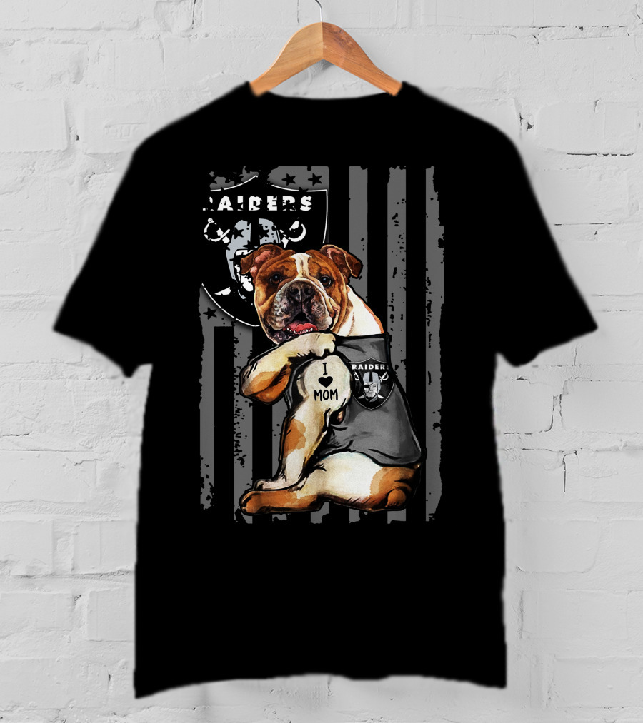 Bulldog I Love Mom Oakland Raiders T-Shirt
