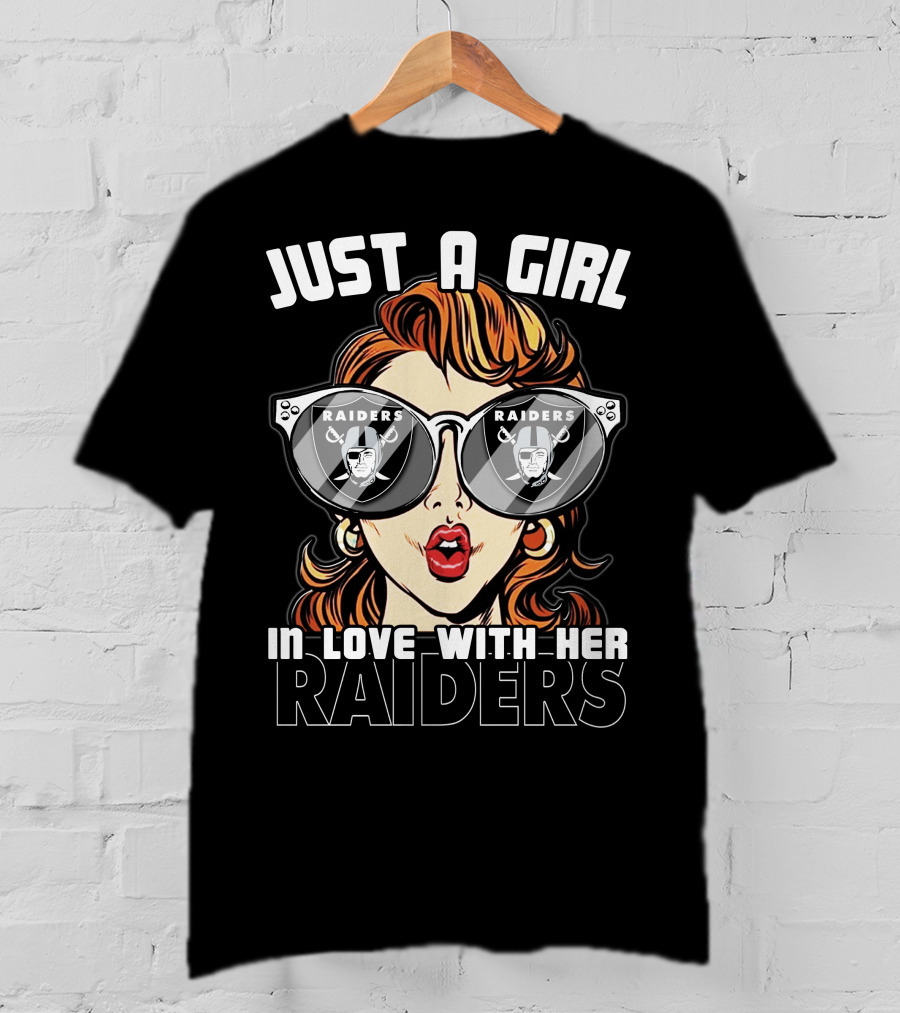 Just A Girl In Love With Her Raiders T-Shirt
