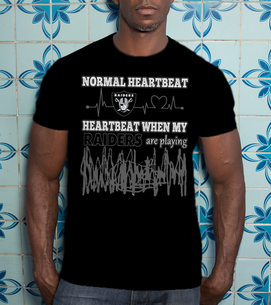 Normal Heartbeat Raiders Heartbeat When My Raiders Are Playing T-Shirt