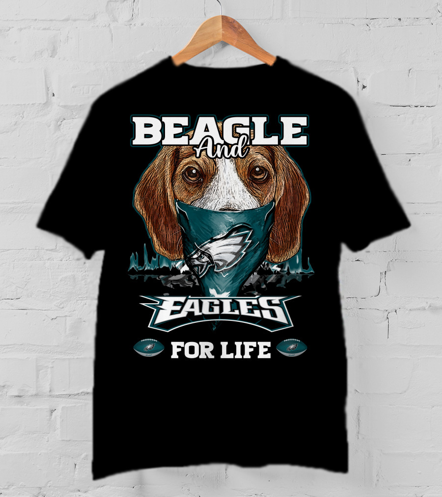 Beagle And Eagles For Life T-Shirt