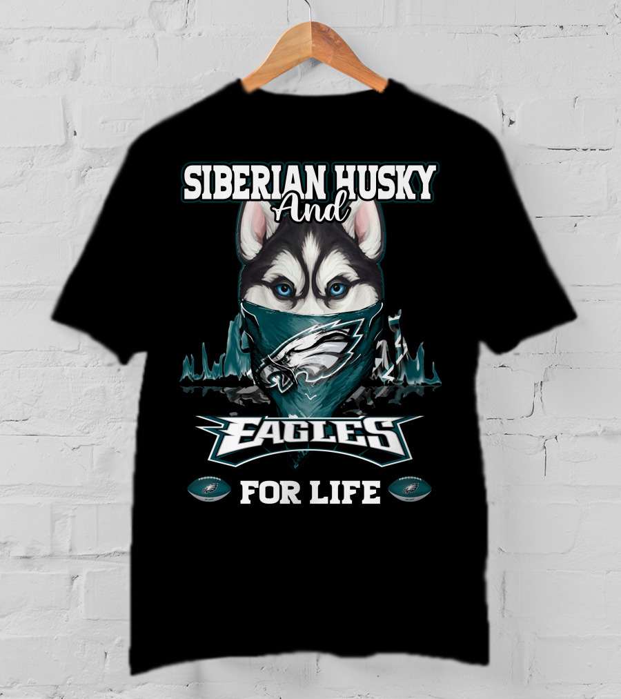 Siberian Husky And Eagles For Life T-Shirt