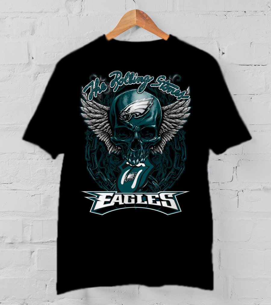 The Rolling Stones Eagles Skull With Wings And Philadelphia Eagles T-Shirt