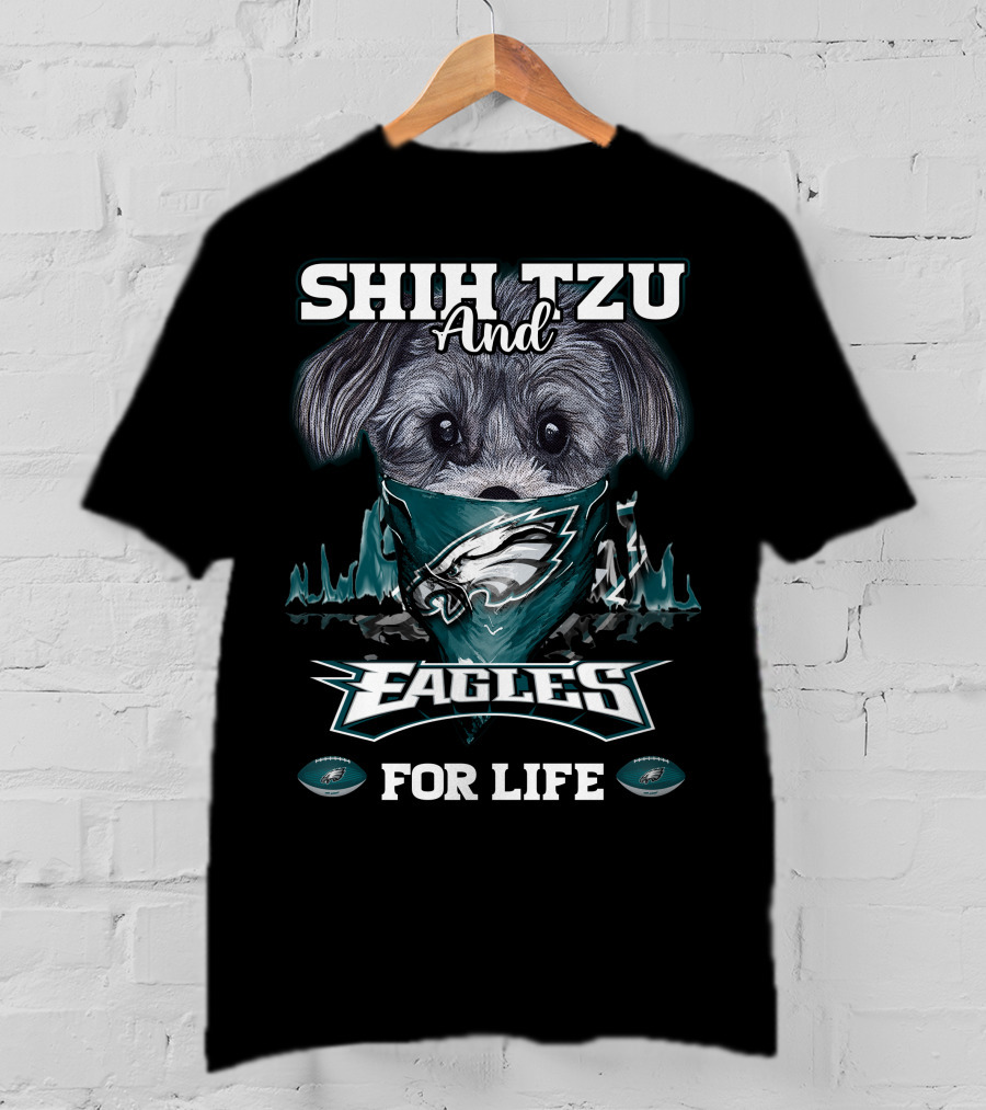 Shih Tzu And Eagles For Life T-Shirt