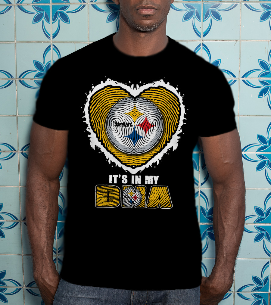 It's In My DNA Pittsburgh Steelers Heart T-Shirt
