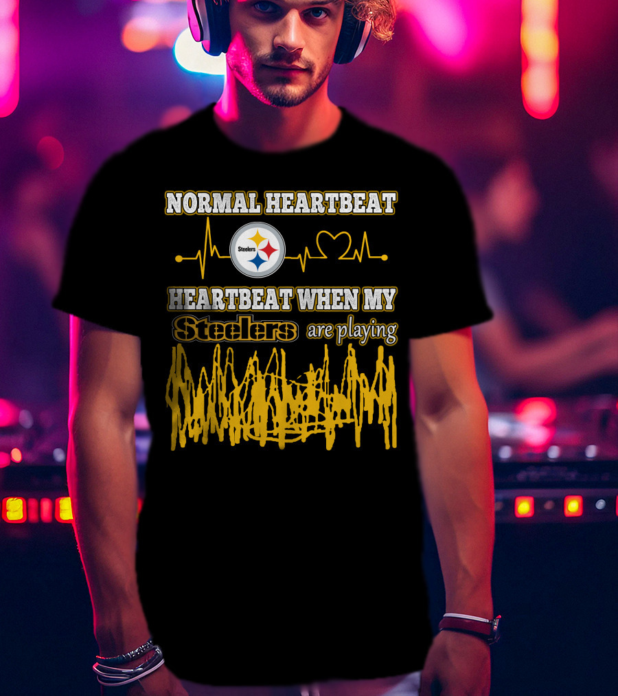 Normal Heartbeat Steelers Heartbeat When My Steelers Are Playing T-Shirt
