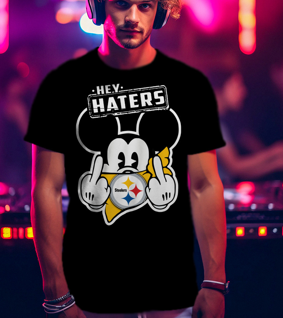 Hey Haters Mick V2 Pittsburgh Steelers T-Shirt