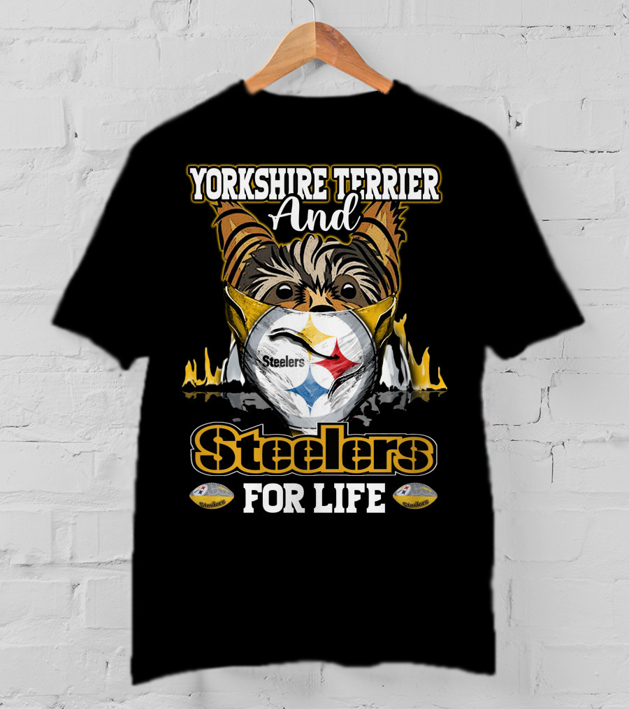 Yorkshire Terrier And Steelers For Life T-Shirt