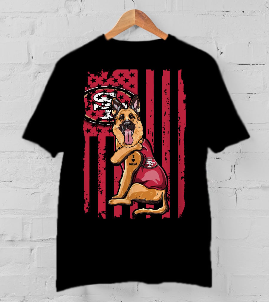 German Shepherd San Francisco 49ers I Love Mom Flag T-Shirt