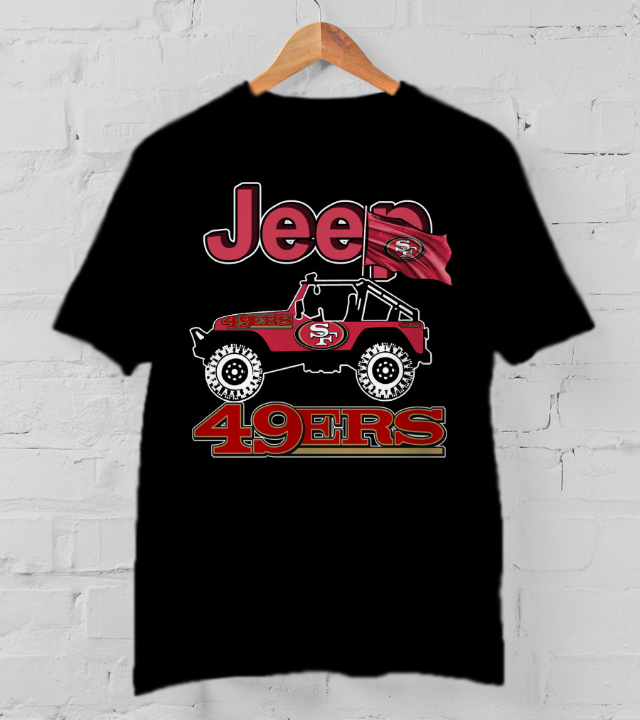 Jeep 49ers San Francisco Sf Flag Logo On Red Off-Road Vehicle T-Shirt